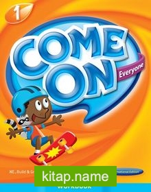Come On, Everyone! Workbook 1