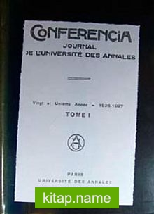 Conferencia Journal de L’universite Des Annales Vigt et Unieme Annee (1926-1927) Tome I (6-C-4)