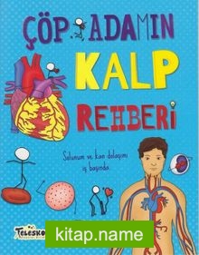 Çöp Adamın Kalp Rehberi