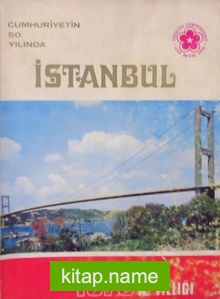 Cumhuriyetin 50. Yılında İstanbul 1973 İl Yıllığı (3-B-33)