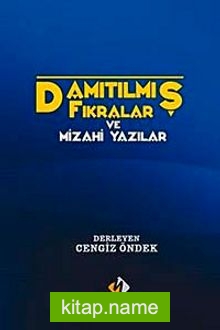 Damıtılmış Fıkralar ve Mizahi Yazılar