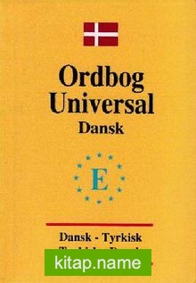 Danimarkaca Universal Sözlük Dansk  Tyrkisk Tyrkisk – Dansk