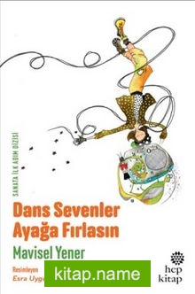 Dans Sevenler Ayağa Fırlasın