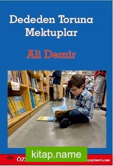 Dededen Toruna Mektuplar