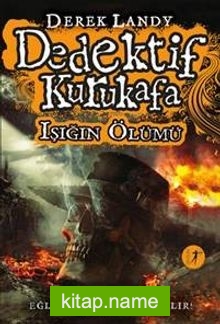 Dedektif Kurukafa / Işığın Ölümü (Ciltli)