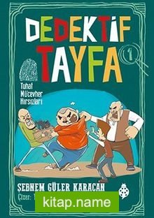 Dedektif Tayfa 1: Tuhaf Mücevher Hırsızları