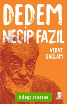 Dedem Necip Fazıl