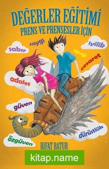Değerler Eğitimi Prens ve Prensesler İçin