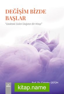 Değişim Bizde Başlar