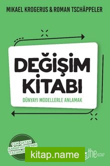 Değişim Kitabı Dünyayı Modellerle Anlamak