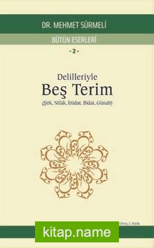 Delilleriyle Beş Terim