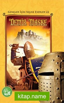 Demir Maske / Gençler İçin Seçme Eserler -22