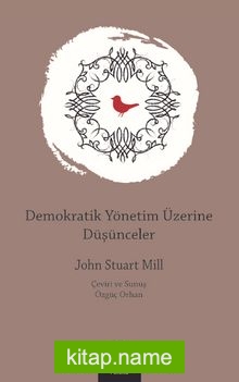 Demokratik Yönetim Üzerine Düşünceler