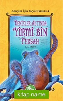 Denizler Altında Yirmi Bin Fersah / Gençler İçin Seçme Eserler -4