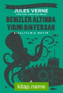 Denizler Altında Yirmi Bin Fersah (Kısaltılmış Metin)