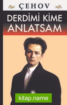 Derdimi Kime Anlatsam