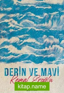 Derin Ve Mavi