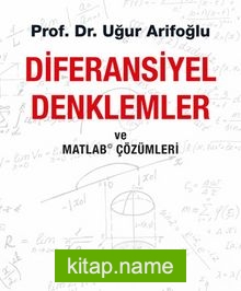 Diferansiyel Denklemler ve Matlab Çözümleri