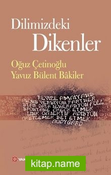 Dilimizdeki Dikenler