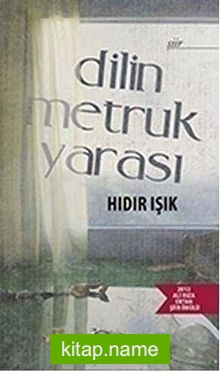 Dilin Metruk Yarası