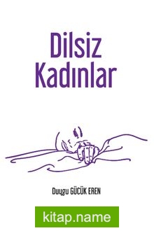 Dilsiz Kadınlar