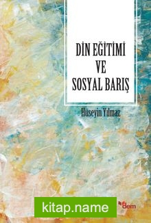 Din Eğitimi ve Soyal Barış