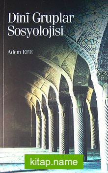 Dini Gruplar Sosyolojisi