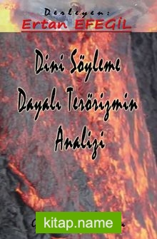 Dini Söyleme Dayalı Terörizmin Analizi