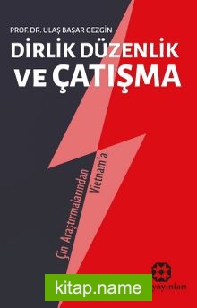 Dirlik Düzenlik Ve Çatışma