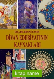 Divan Edebiyatının Kaynakları
