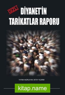 Diyanet’in Gizli Tarikatlar Raporu