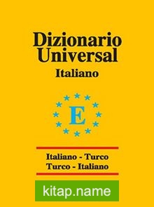 Dizionario Universal / Italiano-Turco  Turco-Italiano