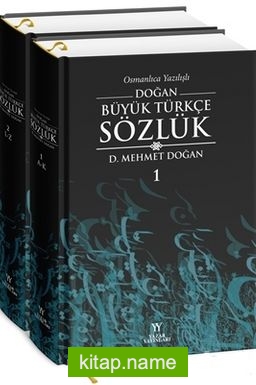 Doğan Büyük Türkçe Sözlük (2 Cilt Takım)