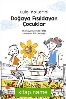 Doğaya Fısıldayan Çocuklar