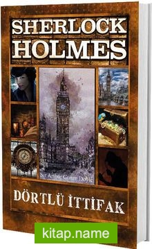 Dörtlü İttifak / Sherlock Holmes