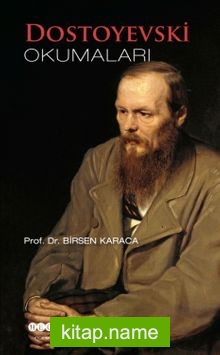 Dostoyevski Okumaları