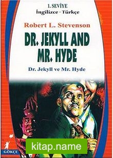 Dr.Jekyll And Mr.Hyde (İngilizce-Türkçe) 1.Seviye