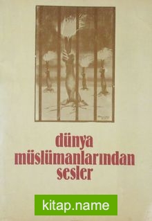 Dünya Müslümanlarından Sesler (4-B-22)