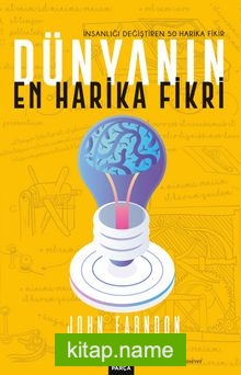 Dünyanın En Harika Fikri