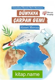 Dünyaya Çarpan Gemi