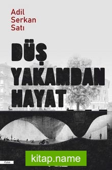 Düş Yakamdan Hayat