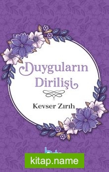 Duyguların Dirilişi