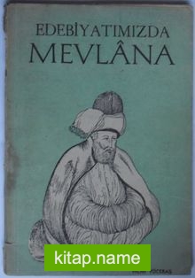 Edebiyatımızda Mevlana (4-C-38)