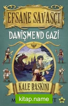 Efsane Savaşçı Danişmend Gazi / Kale Baskını