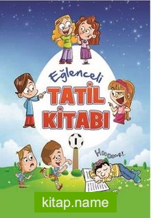 Eğlenceli Tatil Kitabı 1