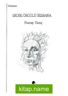 Ekose Örgülü İkebana