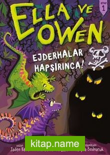 Ella ve Owen – Kitap 1 / Ejderhalar Hapşırınca