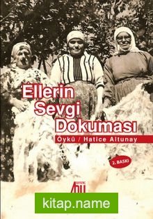 Ellerin Sevgi Dokuması