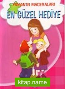 En Güzel Hediye / Yaman’ın Maceraları