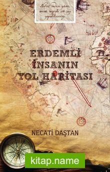 Erdemli İnsanın Yol Haritası